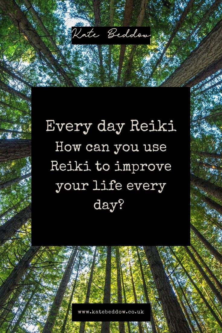 Every day Reiki