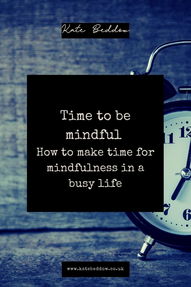 Time to be Mindful